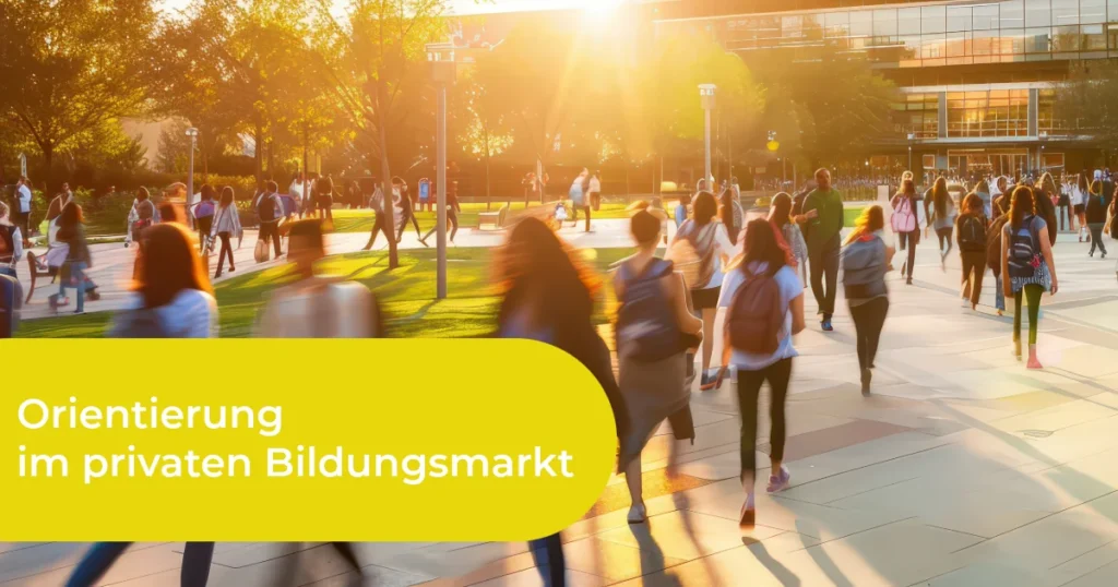 Orientierung bei der Wahl zwischen verschiedenen privaten Bildungsangeboten