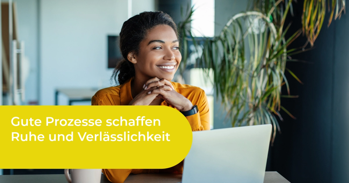 Klare Prozesse sorgen für ruhige und strukturierte Abläufe in einer Bildungseinrichtung